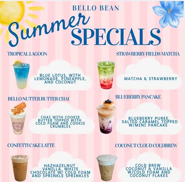 Bello Bean summer specials featuring colorful Lotus, matcha, chai, latte, and cold brew drinks